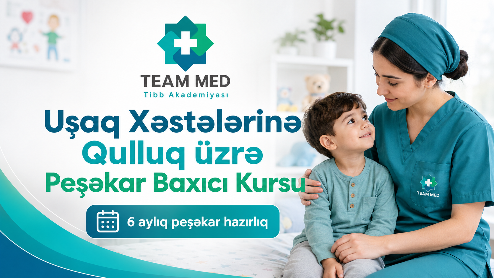 Uşaq Xəstələrinə Peşəkar Qulluq üzrə Baxıcı Kursu