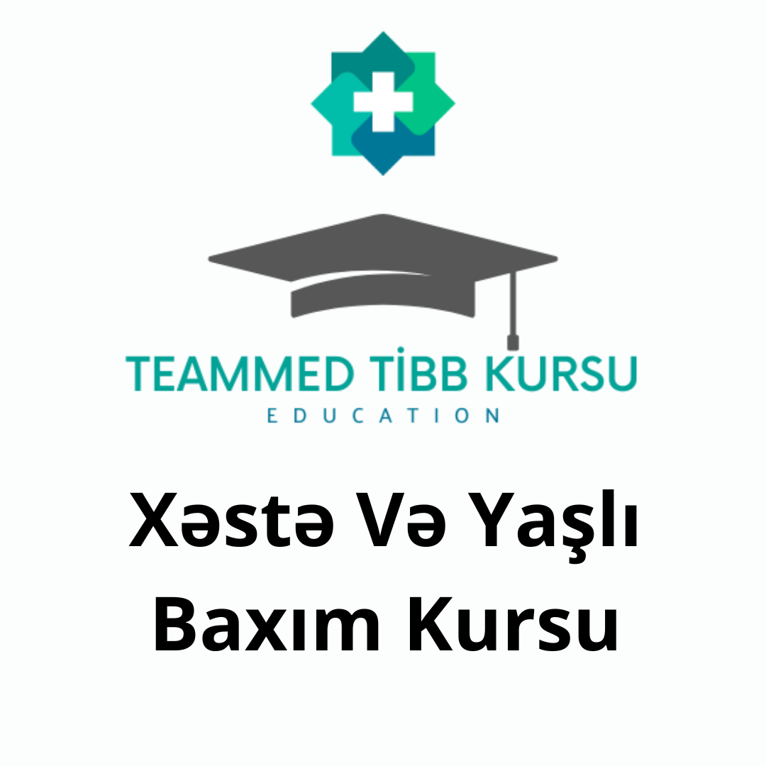 Xəstə və Yaşlı Baxım Kursu