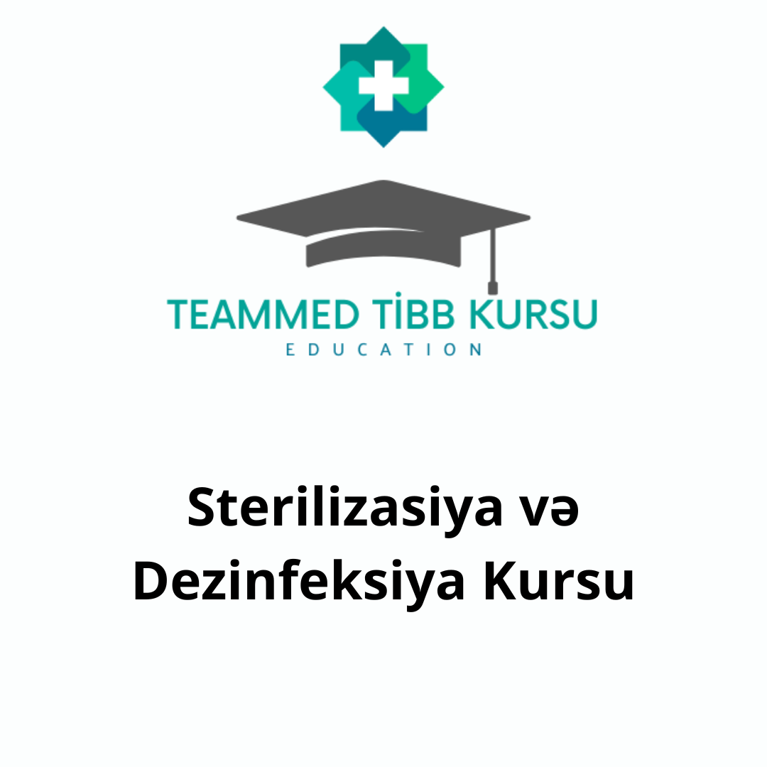 Sterilizasiya və Dezinfeksiya Kursu