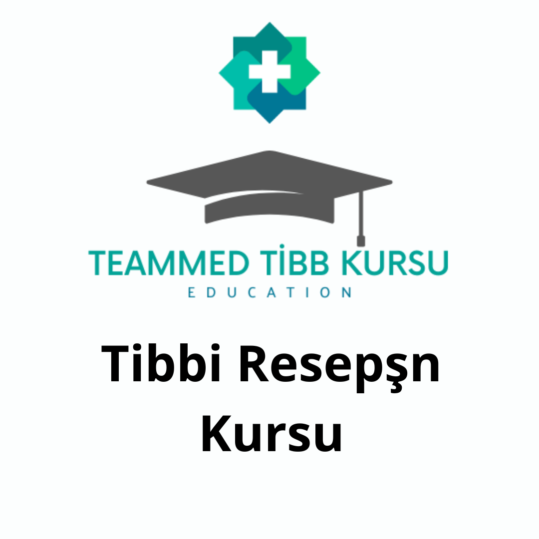 Tibbi Resepşn Kursu